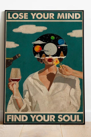 "Lose Your Mind - Find Your Soul" Plakat | Kunstværk til dig