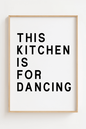 This Kitchen Is For Dancing Hvid Plakat