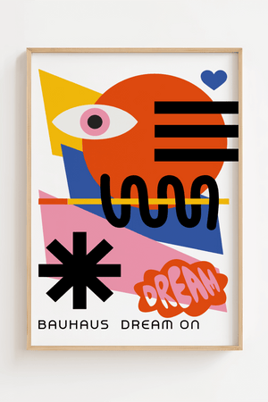 Bauhaus Dream on Plakat