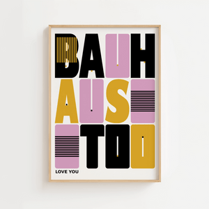 Love You Bauhaus Plakat