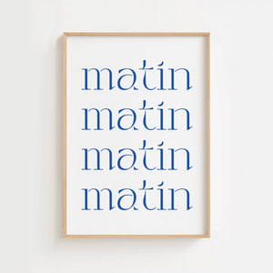 Matin Matin Plakat | Poetisk Plakat med Fransk Morgenstemning