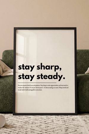 Stay Sharp Stay Steady