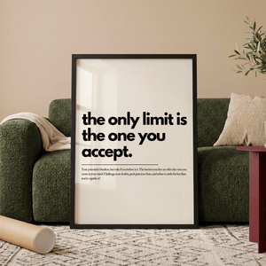 The Only Limit Is The One You Accept
