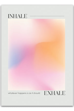 Inhale & Exhale Plakat