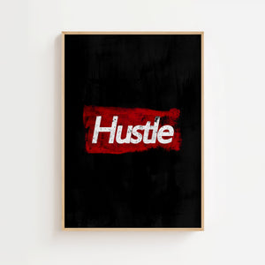 Hustle plakat med hvid slidt typografi på mørkerød tekstureret baggrund