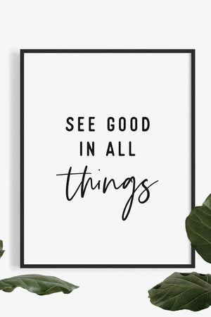 See Good in all things Ellens Shop