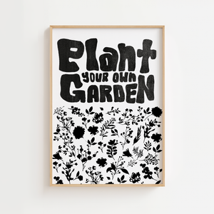 Plant Your Own Garden plakat med sort tekst og botaniske silhuetter på hvid baggrund