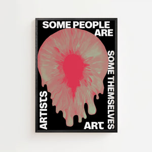 Some Themselves Artists plakat med eksplosivt farveudtryk i lyserød og hvid typografi, sort ramme